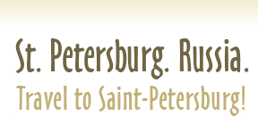 St. Petersburg. Russia. Travel to Saint-Petersburg!
